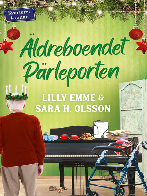 Titeldetaljer för Äldreboendet Pärleporten av Lilly Emme - Tillgänglig